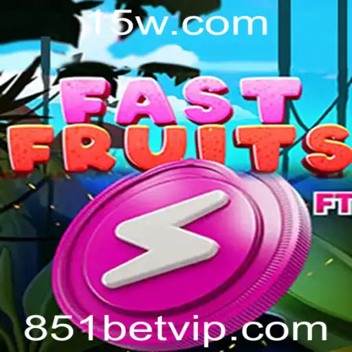 851bet - Descubra o Jogo FastFruits: A Emoção de 851bet