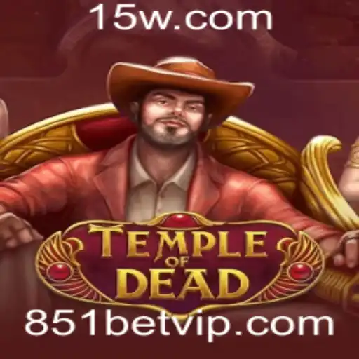 851bet - Explorando TempleofDead: Uma Jornada Através das Regras e Mecânicas do Jogo